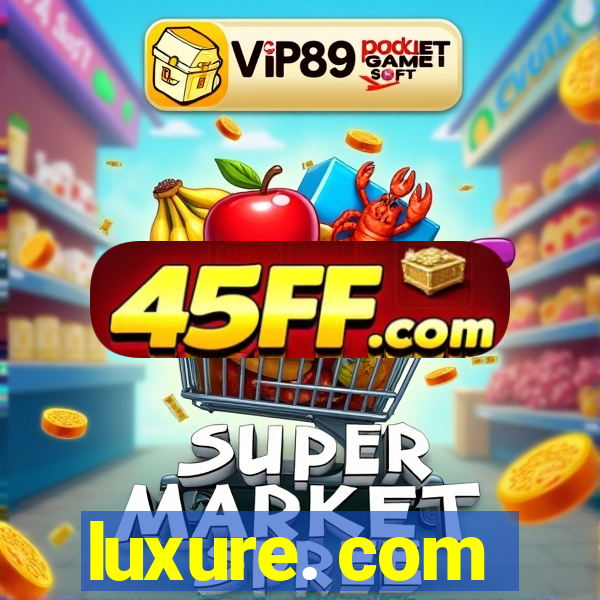 luxure. com